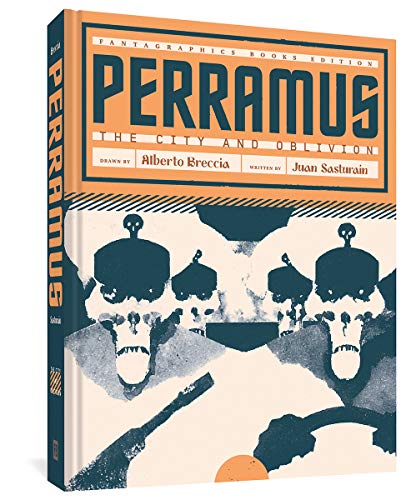 Perramus (The Alberto Breccia Library): The City and Oblivion: 0