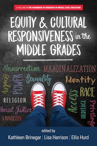 Equity & Cultural Responsiveness in the Middle Grades