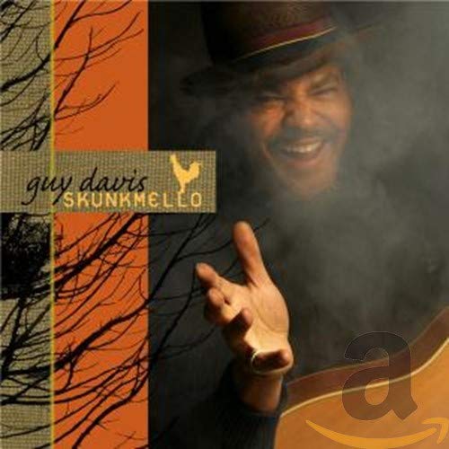 Guy Davis - Skunkmello [CD]