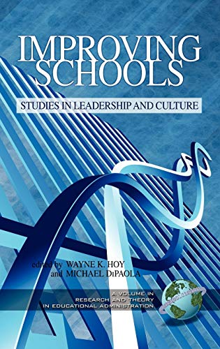 Improving Schools : Studies in Leadership and Culture
