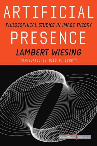 Artificial Presence: Philosophical Studies in Image Theory