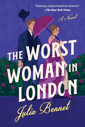 The Worst Woman in London : A Novel