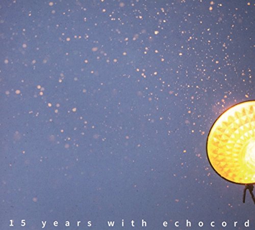 V/a Electronic - 15 Years With Echocord [CD]