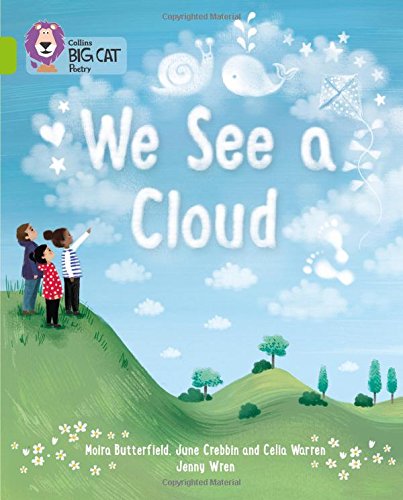 We See A Cloud: Band 11/Lime (Collins Big Cat)