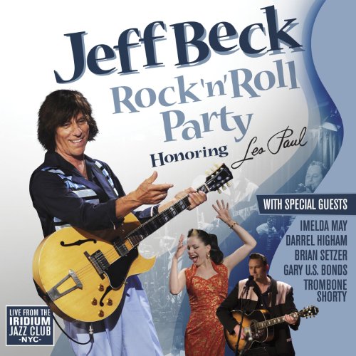 Beck,jeff - Rock 'n' Roll Party (Honoring Les Paul) [CD]
