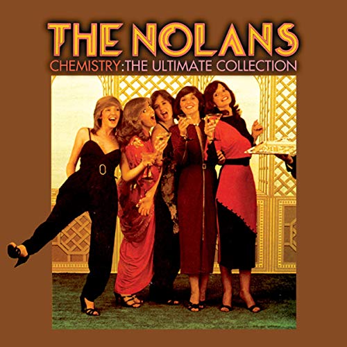 The Nolans - Chemistry: The Ultimate Collection [CD]
