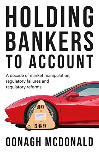 Book cover: "Holding Bankers to Account" with a red sports car wheel-booted.