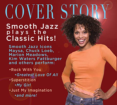 Cover Story:smooth Jazz Plays - Cover Story: Smooth Jazz Plays The Classic Hits! [CD]