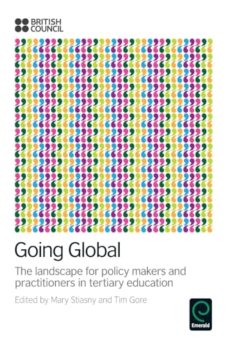 Going Global: The Landscape for Policy Makers and Practitioners in Tertiary Education