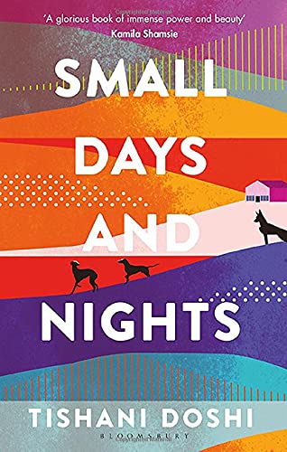 Small Days and Nights: Shortlisted for the Ondaatje Prize 2020