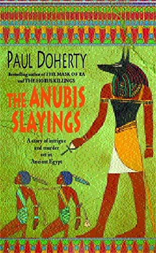 The Anubis Slayings (Amerotke Mysteries