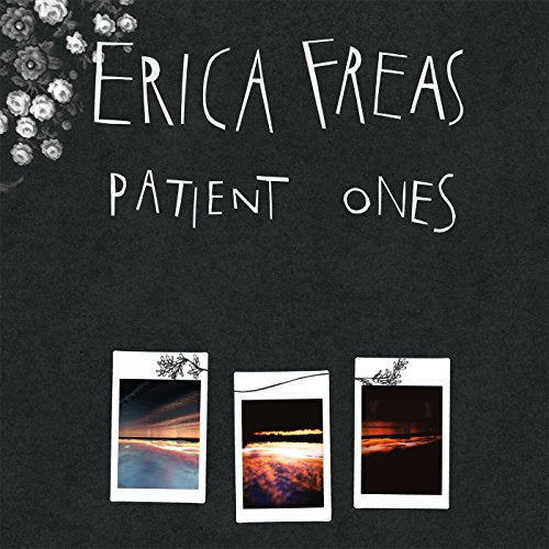 Album cover for Erica Freas’ “Patient Ones” with polaroid photos.