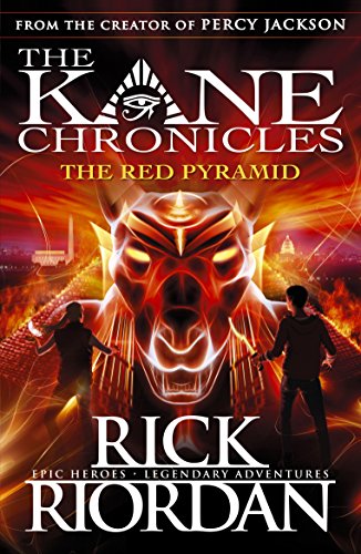 The The Red Pyramid (The Kane Chronicles Book 1): Rick Riordan