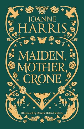 Maiden, Mother, Crone