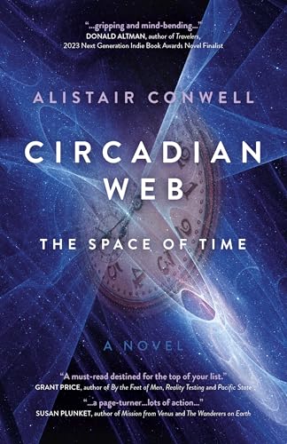 Circadian Web : The Space of Time - A Novel