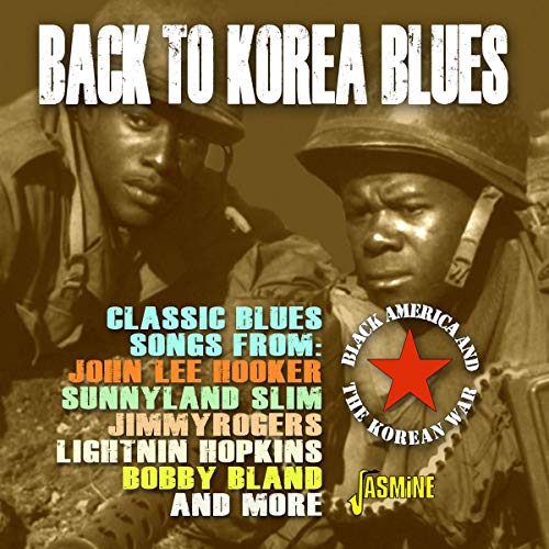 Various Artists - Back to Korea Blues - Black America and the Korean War [CD]