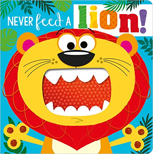 Never Feed a Lion! (Never Touch)