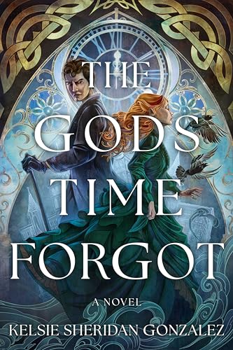The Gods Time Forgot : A Novel