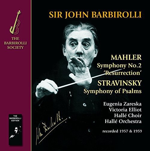Hallé Orchestra & Sir John - Mahler & Stravinsky: Resurrection Symphony [CD]