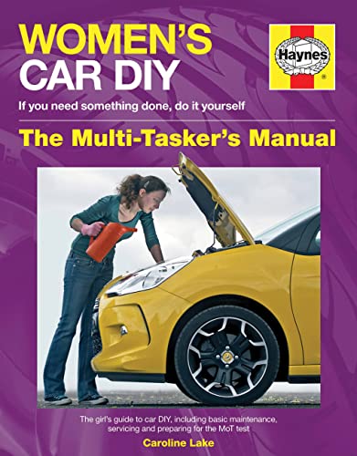 Womens Car DIY: The Multi-Taskers Manual