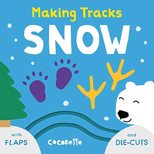 Snow (Making Tracks)