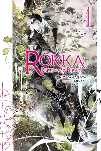Rokka Braves Of Six Flowers Light Novel Vol 01 (C: 1-1-0)
