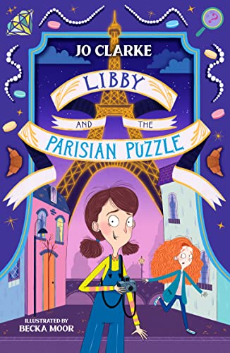 Libby and the Parisian Puzzle (The Travelling School Mysteries 1)