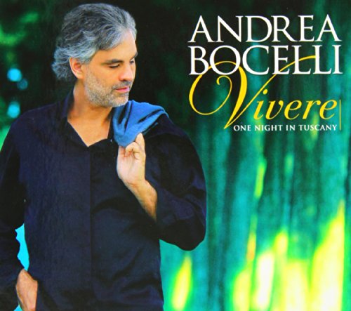 Andrea Bocelli album cover, “Vivere: One Night In Tuscany,” featuring the artist.