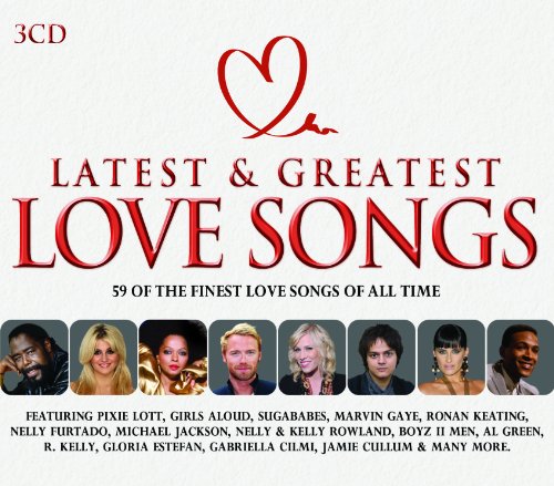 Latest & Greatest - Love Songs - Latest And Greatest Love Songs [CD]