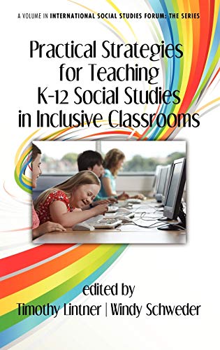 Practical Strategies for Teaching K-12 Social Studies in Inclusive Classrooms