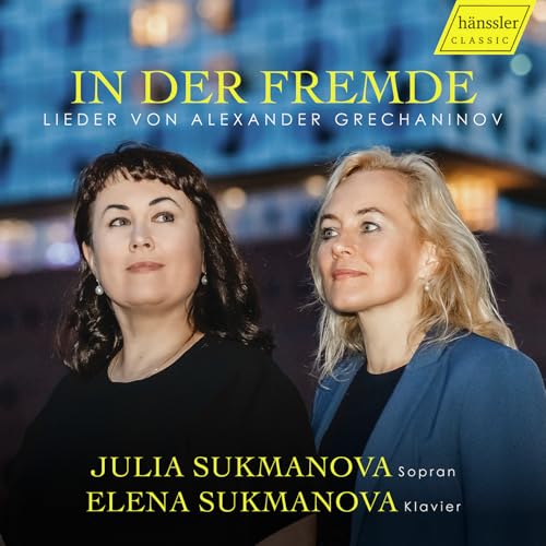 J Sukmanova/e Sukmanova - Grechaninov - In Der Fremde [CD]