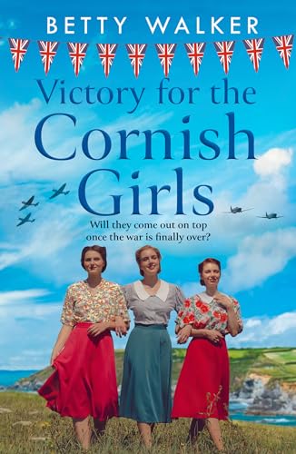 Victory for the Cornish Girls : Book 6