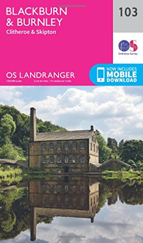 Landranger (103) Blackburn & Burnley, Clitheroe & Skipton (OS Landranger Map)