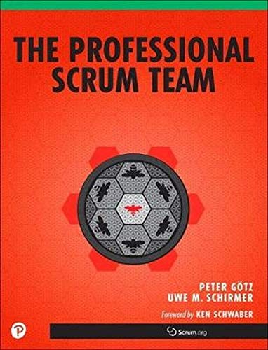 Professional Scrum Team, The (The Professional Scrum Series)
