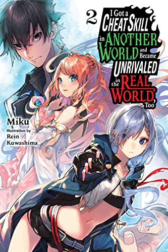 Cheat Skill World Became Unrivaled Real Novel Vol 02 (Res) (