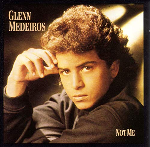 Glenn Medeiros - Not Me [CD]