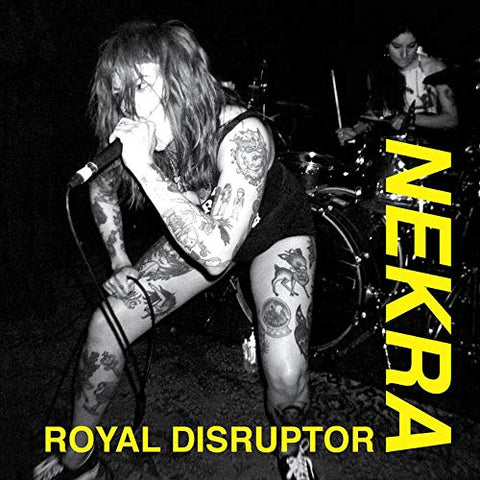 Nekra - Royal Disruptor [7 inch] [VINYL]