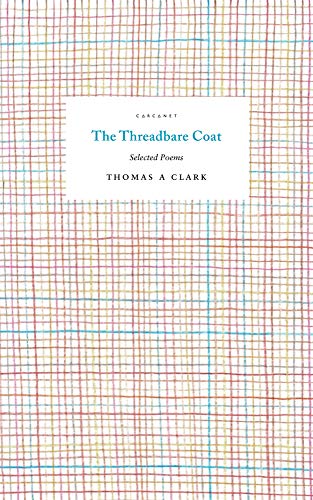 The Threadbare Coat: Selected Poems