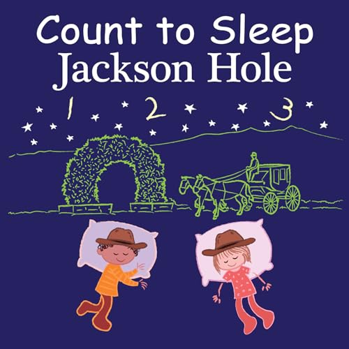 Count to Sleep Jackson Hole