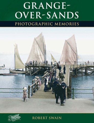 Grange-Over-Sands (Photographic Memories)