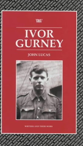 Ivor Gurney (Writers and their Work)