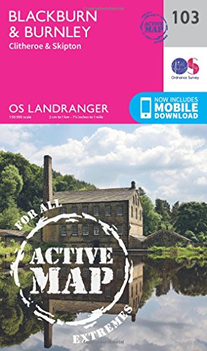 Landranger Active (103) Blackburn & Burnley, Clitheroe & Skipton (OS Landranger Active Map)