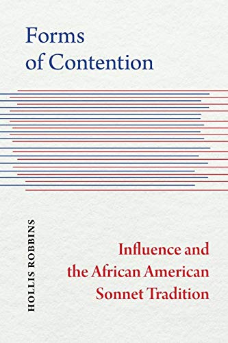 Forms of Contention : Influence and the African American Sonnet Tradition
