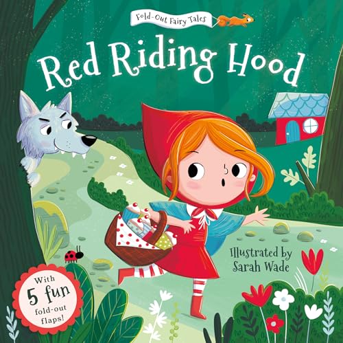 Red Riding Hood (Fold-Out Fairy Tales) : 2