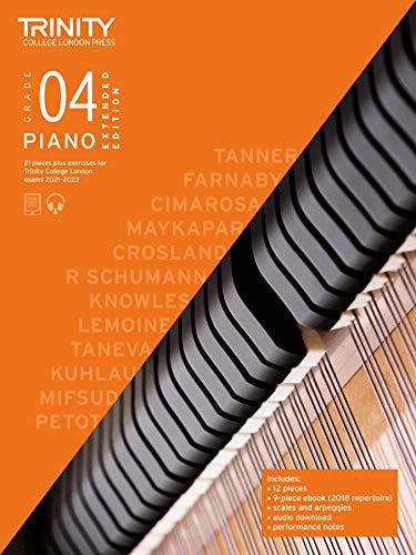Trinity College London Piano Exam Pieces Plus Exercises 2021-2023: Grade 4 - Extended Edition