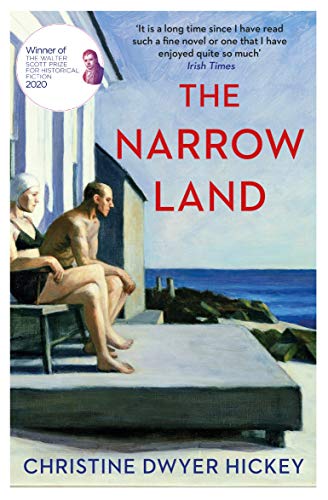 The Narrow Land: Christine Dwyer Hickey
