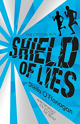 Shield of Lies: Book 2 (Crystal Run)