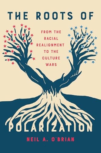 The Roots of Polarization : From the Racial Realignment to the Culture Wars