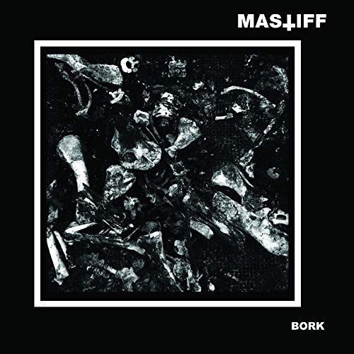 Mastiff - Bork [VINYL]