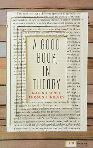 A Good Book, in Theory: Making Sense Through Inquiry: Making Sense Through Inquiry, Third Edition